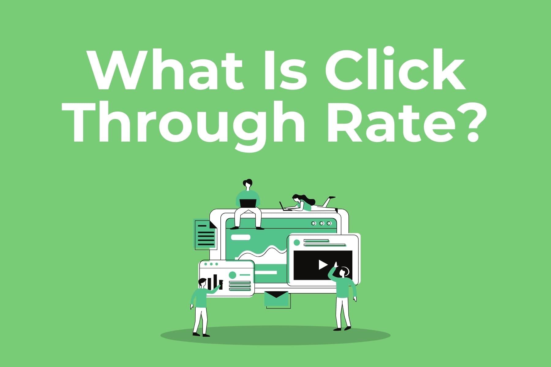 Click Through Rate (CTR): Definition & How To Improve It